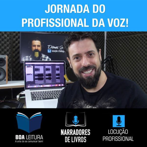 Curso de Locução e Narração: Desperte o Profissional da Voz